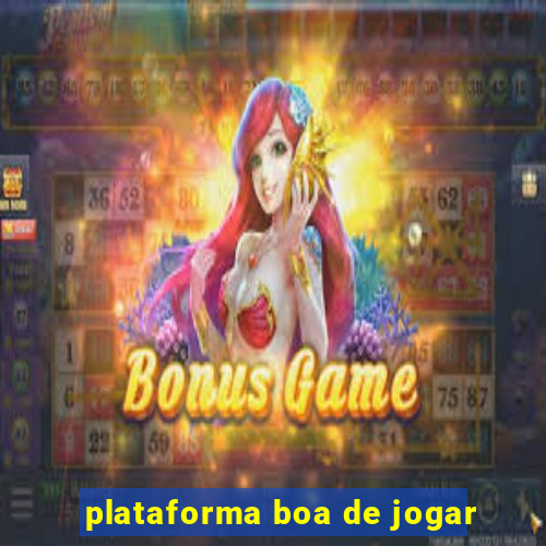 plataforma boa de jogar